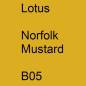 Preview: Lotus, Norfolk Mustard, B05.